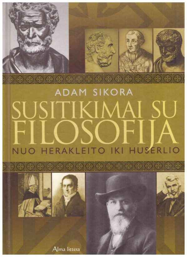Susitikimai su filosofija - Adam Sikora