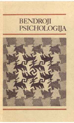 Bendroji psichologija - A. Gučas