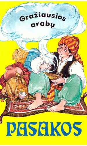 Gražiausios arabų pasakos - Pranas Sasnauskas