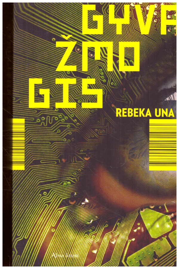 Gyvažmogis - Rebeka Una