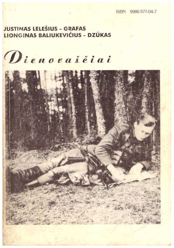 Dienoraščiai - Justinas Lelešius-Grafas, Lionginas Baliukevičius-Dzūkas