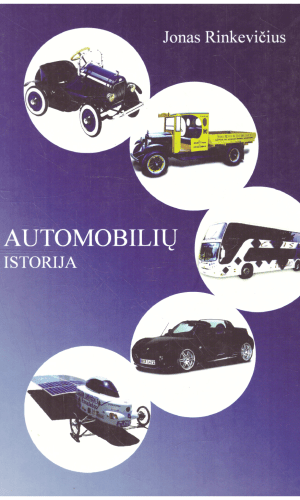 Automobilių istorija - Jonas Rinkevičius