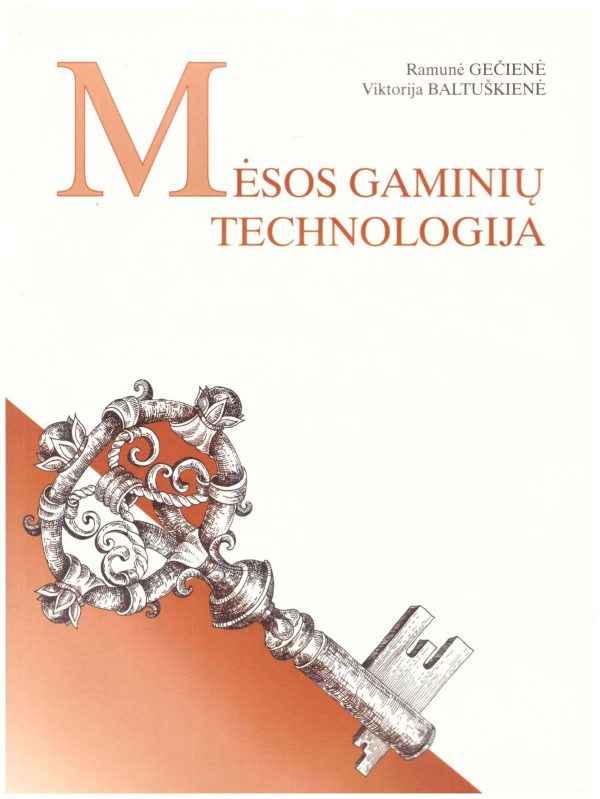 Mėsos gaminių technologija - Ramunė Gečienė, Viktorija Baltuškienė