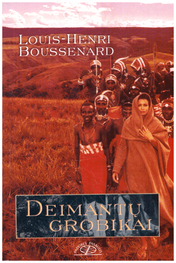 Deimantų grobikai - Louis-Henri Boussenard