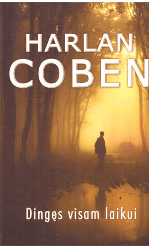 Dingęs visam laikui - Harlan Coben