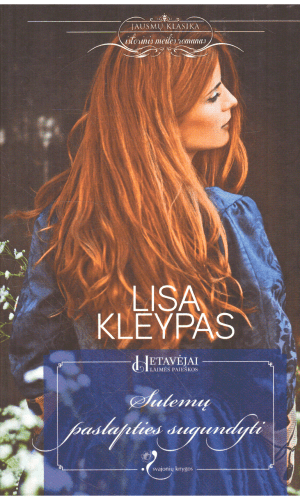 Sutemų paslapties sugundyti. Hetavėjai. Laimės paieškos (3) - Lisa Kleypas