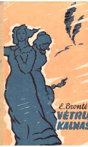 Vėtrų kalnas - E. Brontė