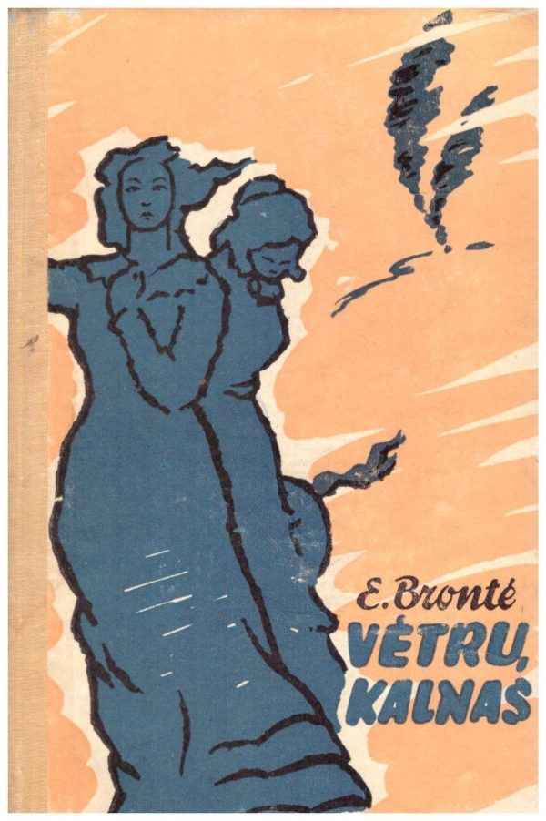 Vėtrų kalnas - E. Brontė
