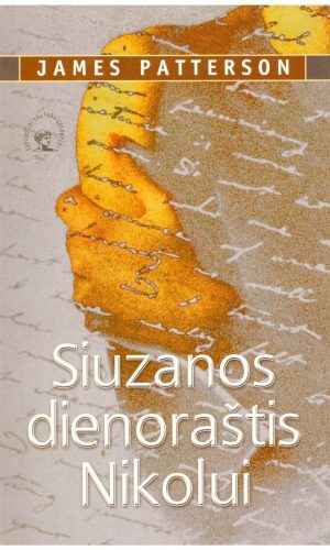 Siuzanos dienoraštis Nikolui - James Patterson