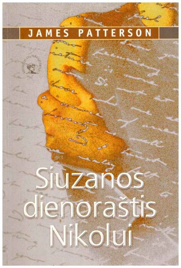 Siuzanos dienoraštis Nikolui - James Patterson