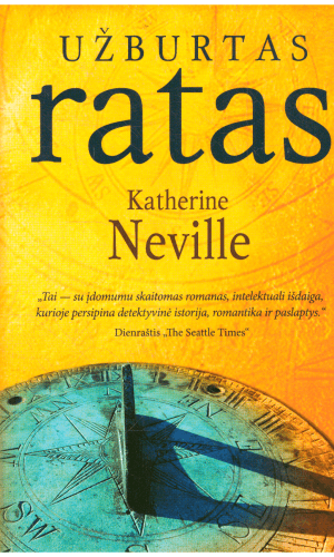 Užburtas ratas - Katherine Neville