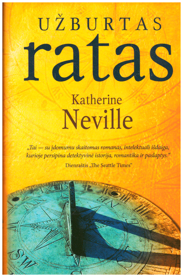 Užburtas ratas - Katherine Neville