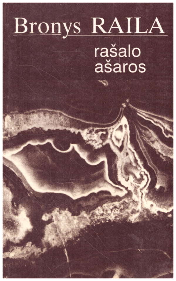 Rašalo ašaros - Bronys Raila