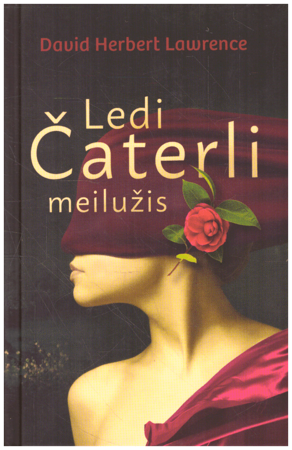 Ledi Čaterli meilužis - David Herbert  Lawrence