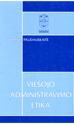 Viešojo administravimo etika - Jolanta Palidauskaitė