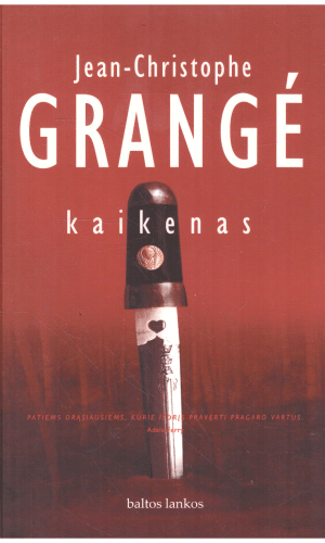 Kaikenas - Jean-Christophe Grange