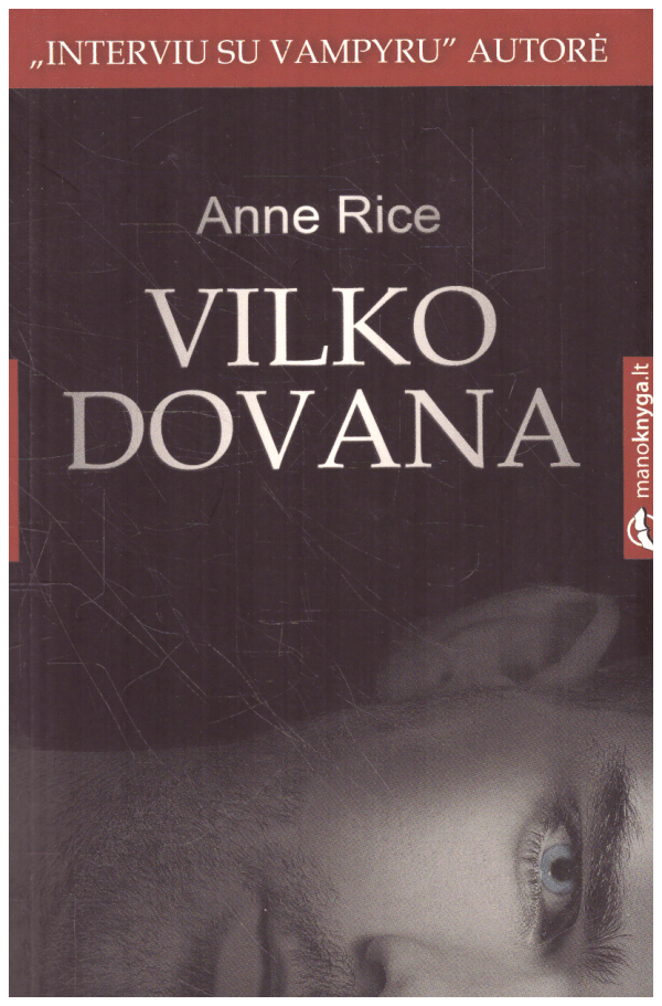 Vilko dovana - Anne Rice