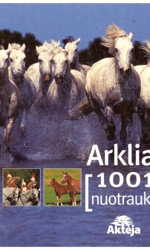 Arkliai: 1001 nuotrauka - Fransua Huart, Segolene Roi