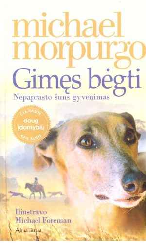 Gimęs bėgti - Michael Morpurgo