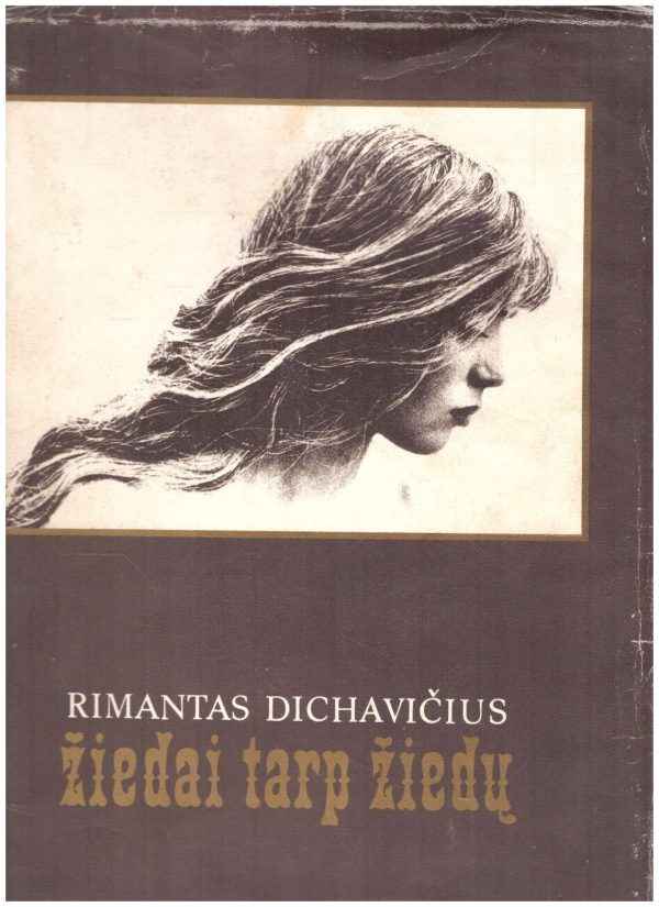 Žiedai tarp žiedų - Rimantas Dichavičius