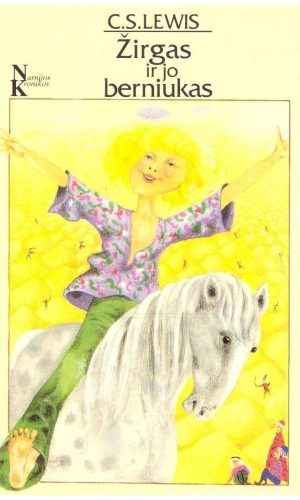 Narnijos kronikos. Žirgas ir jo berniukas - Clive Staples Lewis