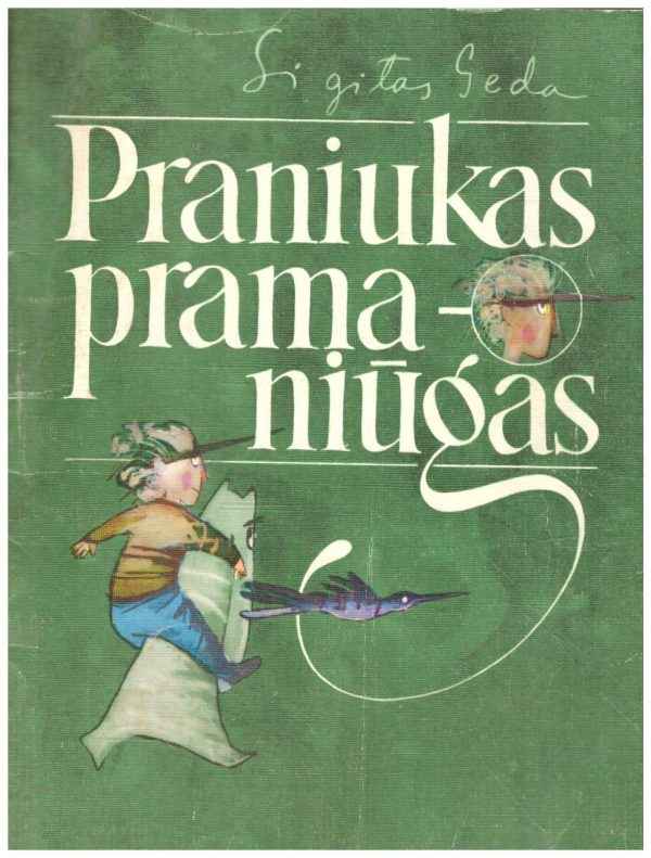 Praniukas Pramaniūgas - Sigitas Geda