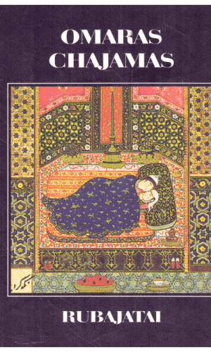 Rubajatai - Omaras Chajamas