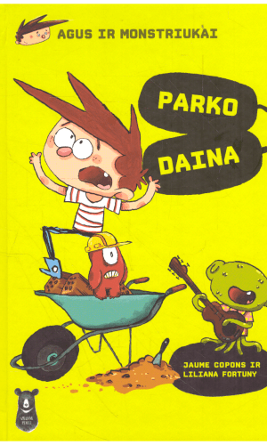Agus ir monstriukai (3 knyga). Parko daina - Jaume Copons, Liliana Fortuny