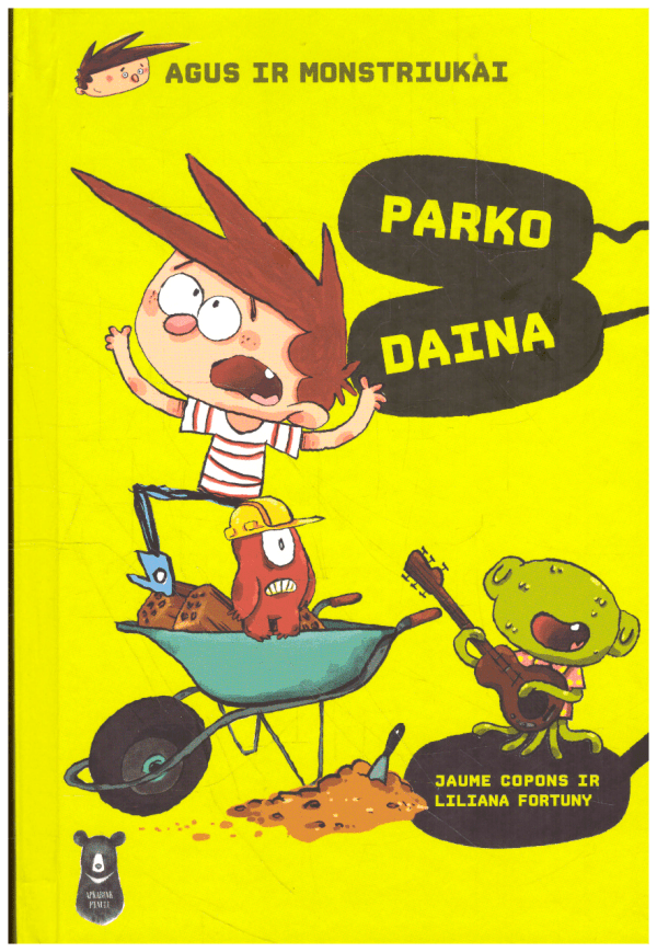 Agus ir monstriukai (3 knyga). Parko daina - Jaume Copons, Liliana Fortuny