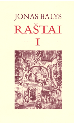 Raštai (1 tomas) - Jonas Balys