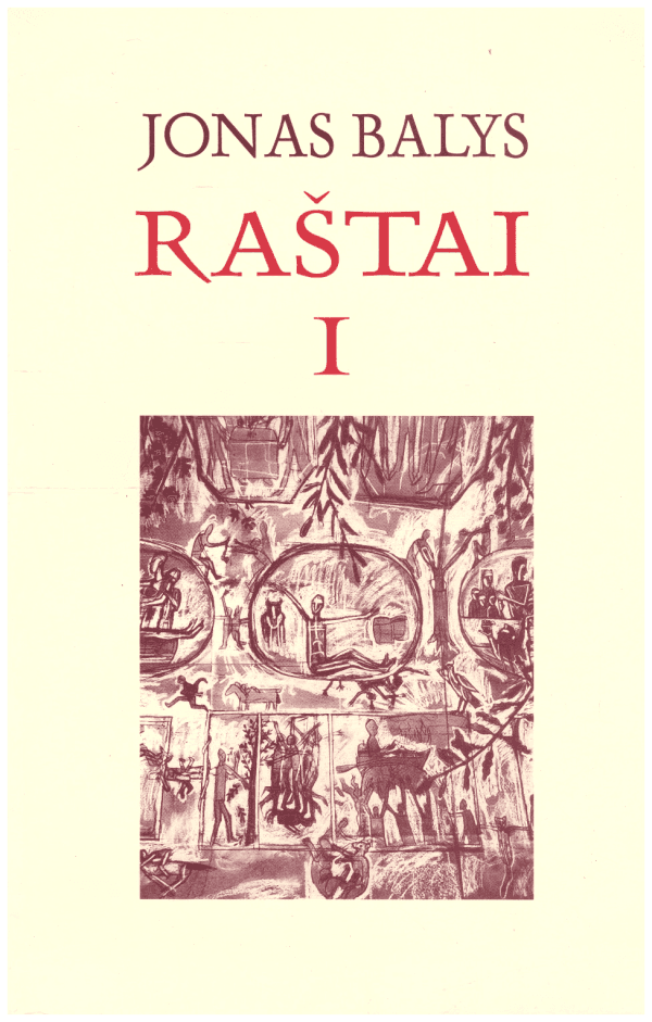 Raštai (1 tomas) - Jonas Balys