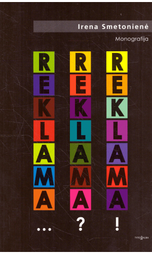 Reklama... Reklama? Reklama! - Irena Smetonienė
