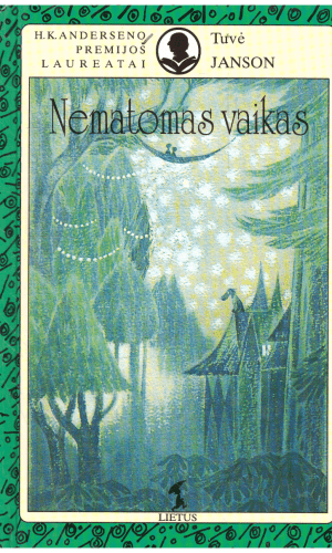 Nematomas vaikas ir kiti apsakymai - Tuvė Janson