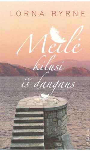 Meilė kilusi iš dangaus - Lorna Byrne