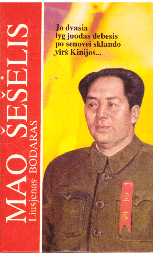 Mao šešėlis - Liusjenas Bodaras