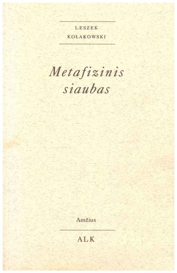 Metafizinis siaubas - Leszek Kolakowski