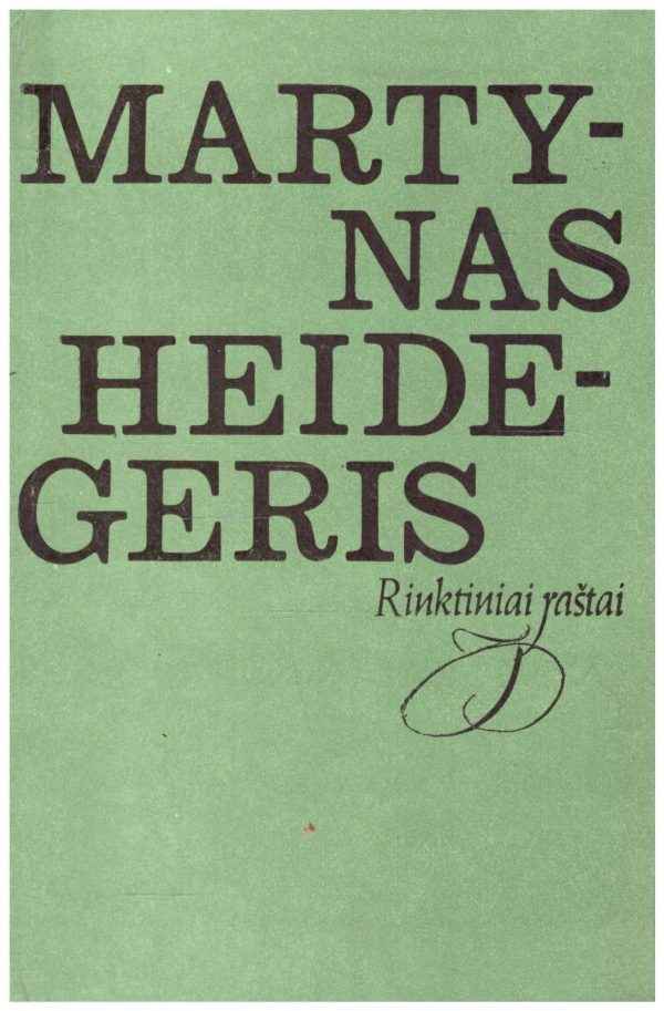 Rinktiniai raštai - Martynas Heidegeris