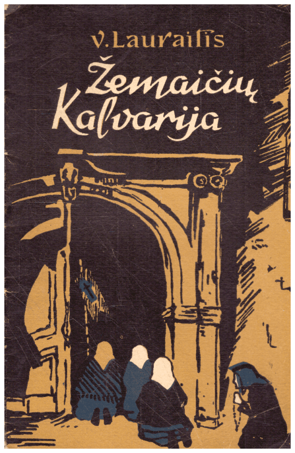 Žemaičių Kalvarija - V. Lauraitis