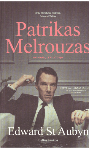 Patrikas Melrouzas - Edward St Aubyn