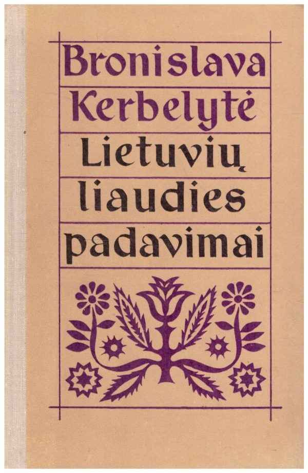 Lietuvių liaudies padavimai - Bronislava Kerbelytė