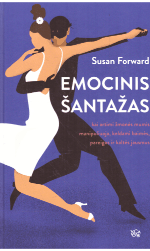 Emocinis šantažas - Susan Forward