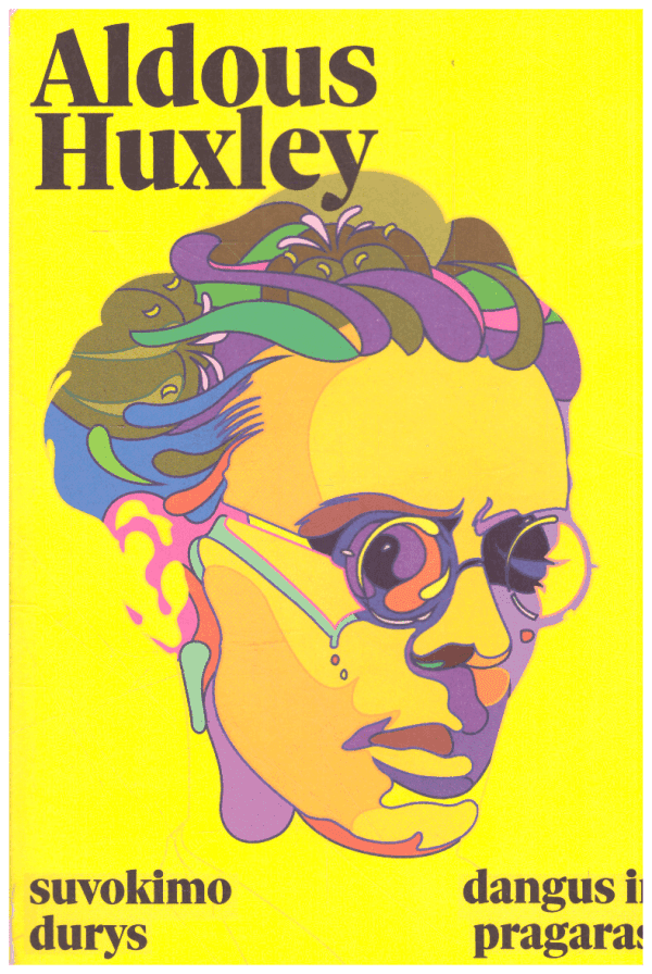Suvokimo durys. Dangus ir pragaras - Aldous Huxley