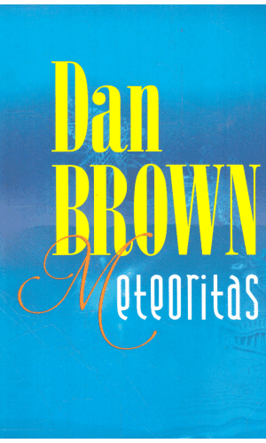 Meteoritas - Dan Brown