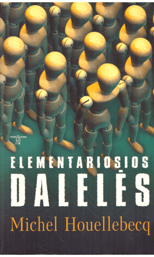 Elementariosios dalelės - Michel Houellebecq