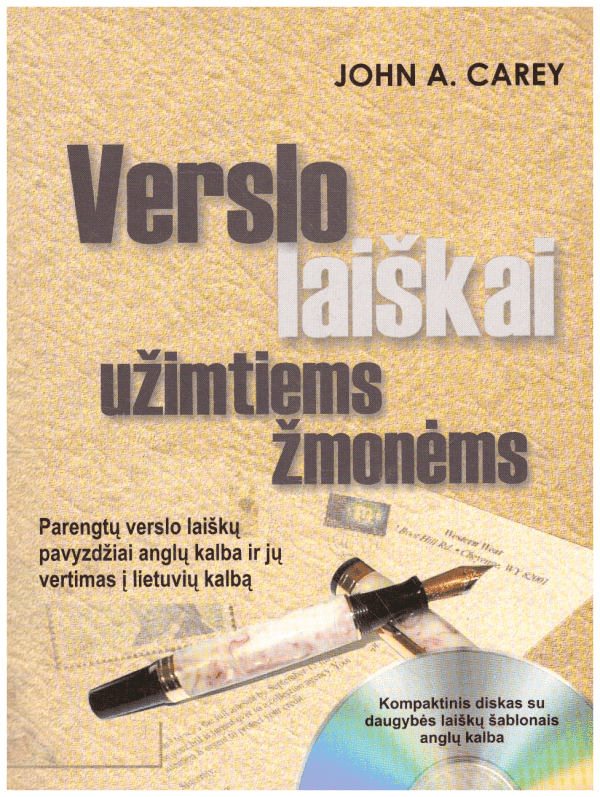 Verslo laiškai užimtiems žmonėms - John A. Carey (+CD)