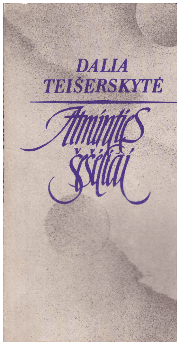 Atminties šešėliai - Dalia Teišerskytė