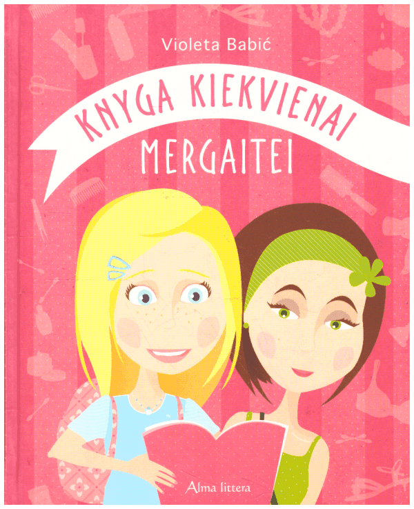 Knyga kiekvienai mergaitei - Violeta Babič