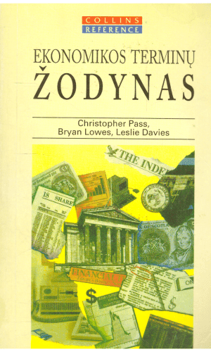Ekonomikos terminų žodynas - Ch. Pass, B. Lowes, L. Davies