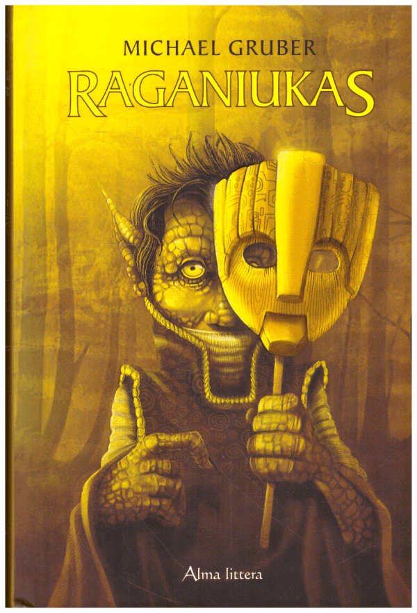 Raganiukas - Michael Gruber