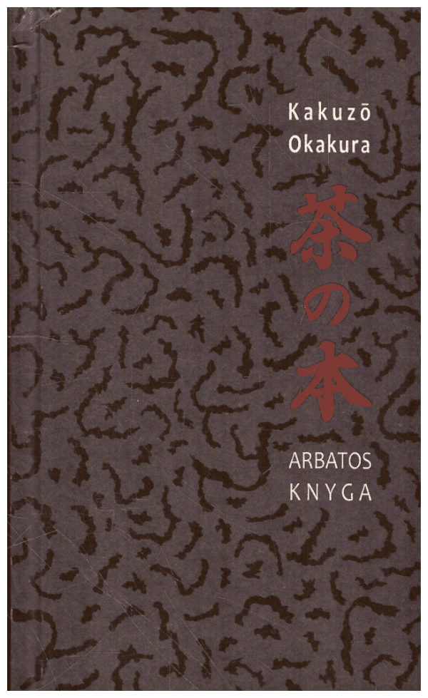Arbatos knyga - Kakuzō Okakura